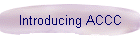 Introducing ACCC